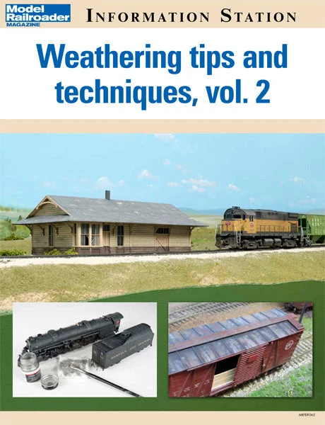 Weathering tips and techniques vol. 2 2 Weathering tips and techniques vol. 2