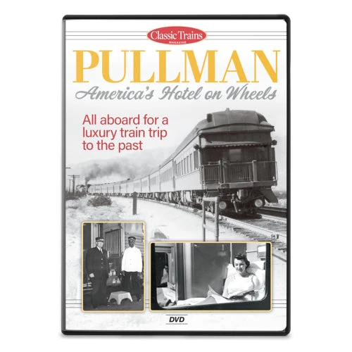 Pullman - America's Hotel on Wheels DVD
