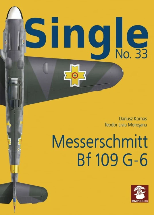Single No. 33 Messerschmitt Bf 109 G-6 6 Single No. 33 Messerschmitt Bf 109 G-6