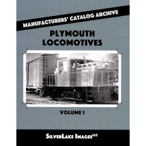 Plymouth Locomotives Vol 1 2 Plymouth Locomotives Vol 1