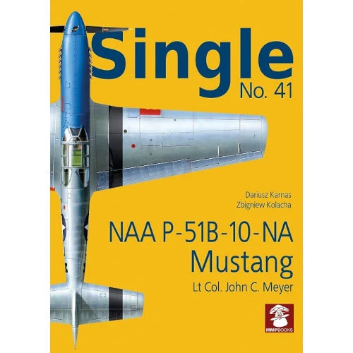 NAA P-51B-10-NA Mustang 3 NAA P-51B-10-NA Mustang