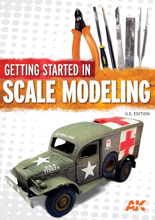 Getting Started in Scale Modeling - U.S. Edition 3 Getting Started in Scale Modeling - U.S. Edition