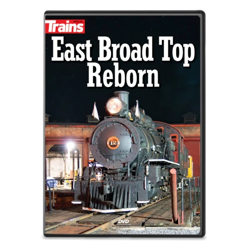 East Broad Top Reborn DVD 3 East Broad Top Reborn DVD