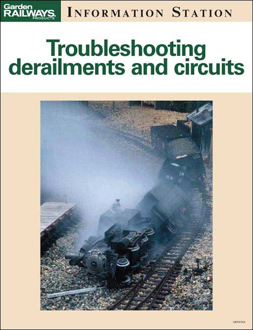 Troubleshooting derailments and circuits 2 Troubleshooting derailments and circuits