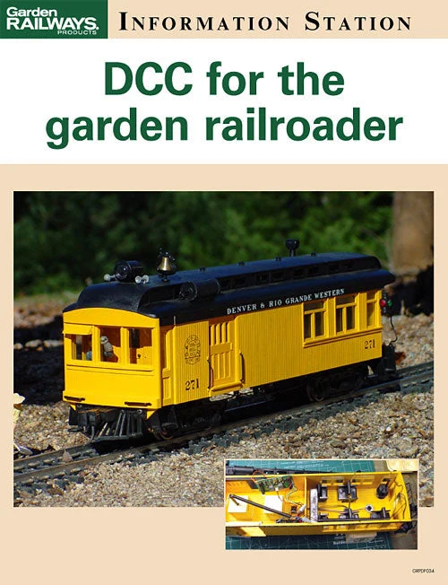 DCC for the garden railroader 1 DCC for the garden railroader