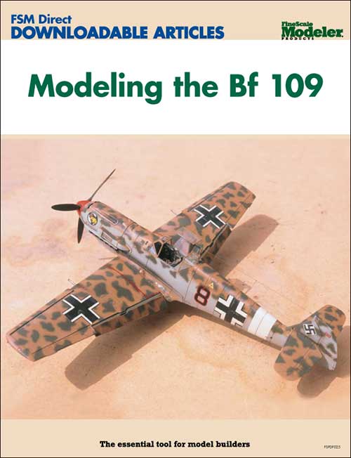 Modeling the Bf 109 3 Modeling the Bf 109