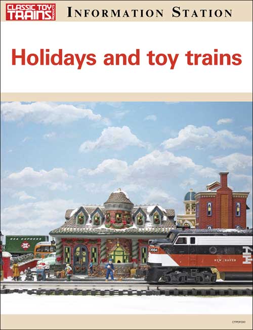 Holidays and Toy Trains 2 Holidays and Toy Trains