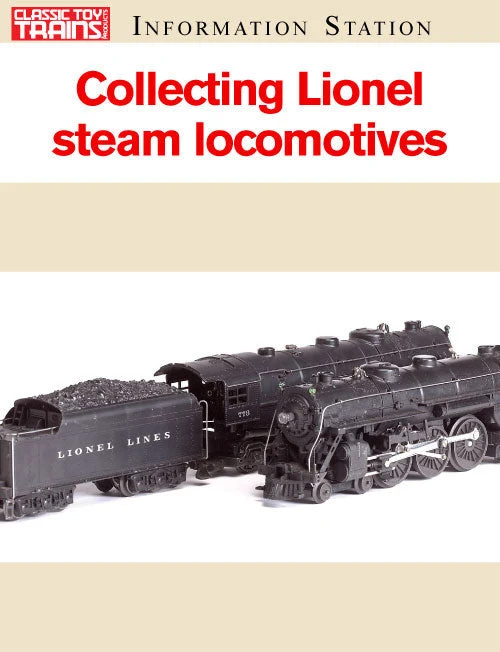 Collecting Postwar Lionel Steam Locomotives 2 Collecting Postwar Lionel Steam Locomotives