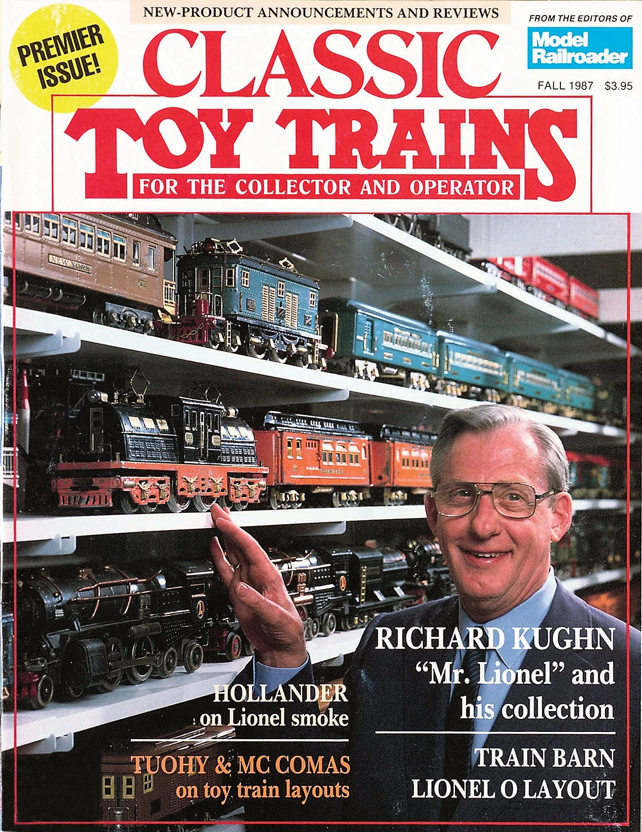 Classic Toy Trains Premier Issue 1 Classic Toy Trains Premier Issue