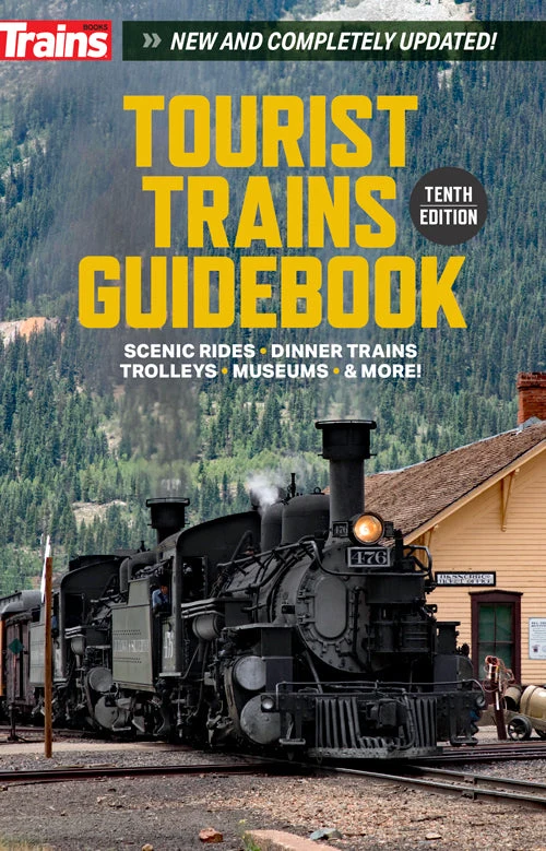 Tourist Trains Guidebook, 10th Edition 1 Tourist Trains Guidebook, 10th Edition