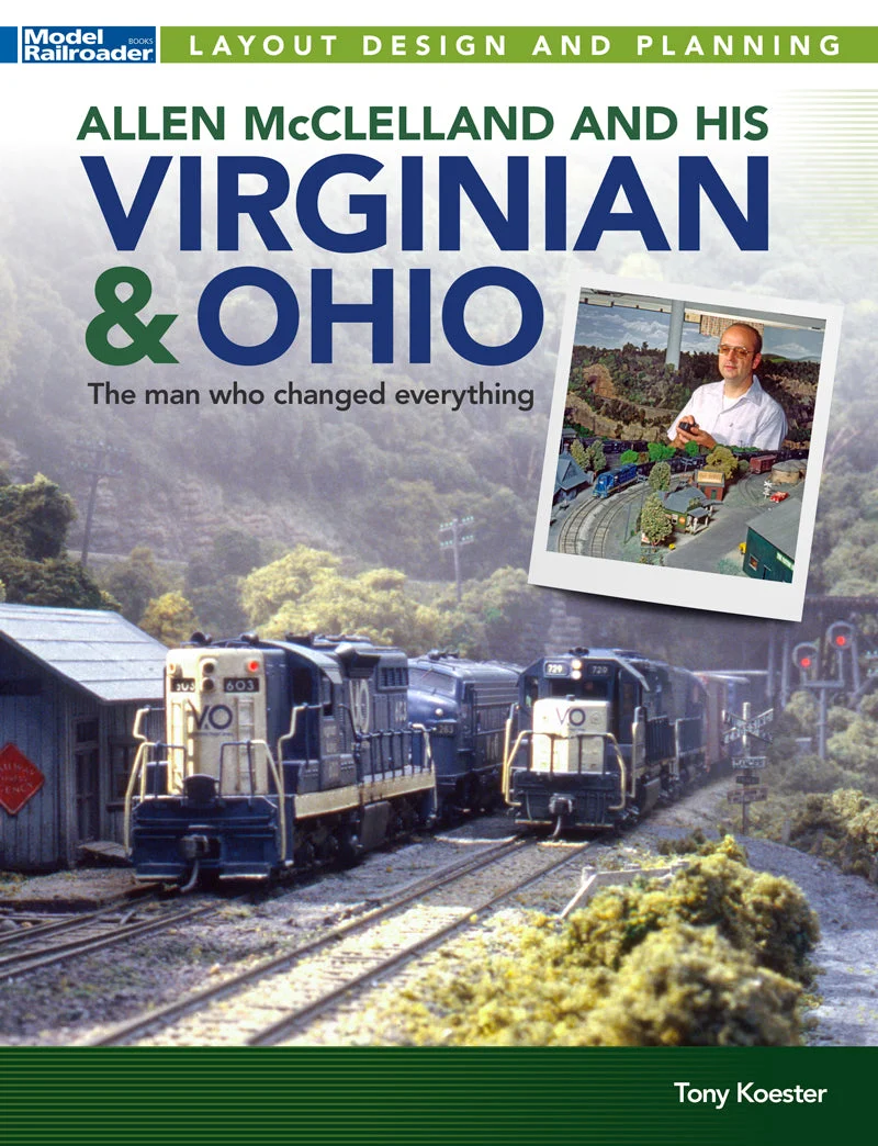 Allen McClelland and His Virginian & Ohio 2 Allen McClelland and His Virginian & Ohio