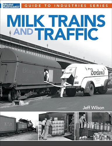 Milk Trains and Traffic 1 Milk Trains and Traffic