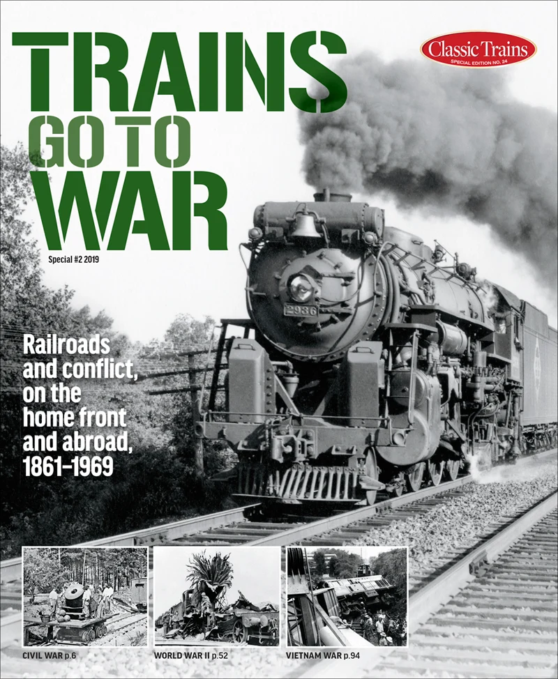 Trains Go to War 2 Trains Go to War