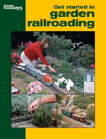 Get Started in Garden Railroading