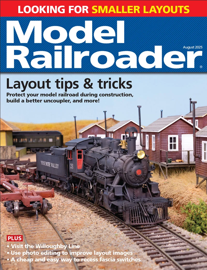 Model Railroader August 2025 1 Model Railroader August 2025