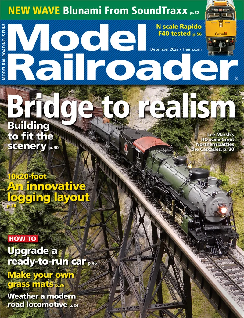 Model Railroader December 2022 3 Model Railroader December 2022