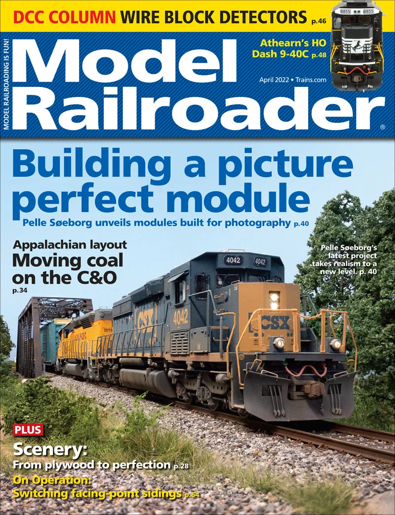 Model Railroader April 2022 3 Model Railroader April 2022
