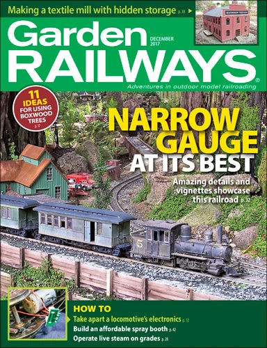 Garden Railways December 2017 3 Garden Railways December 2017