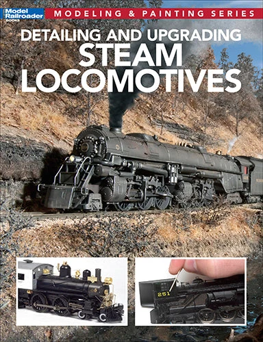 Detailing and Upgrading Steam Locomotives 3 Detailing and Upgrading Steam Locomotives
